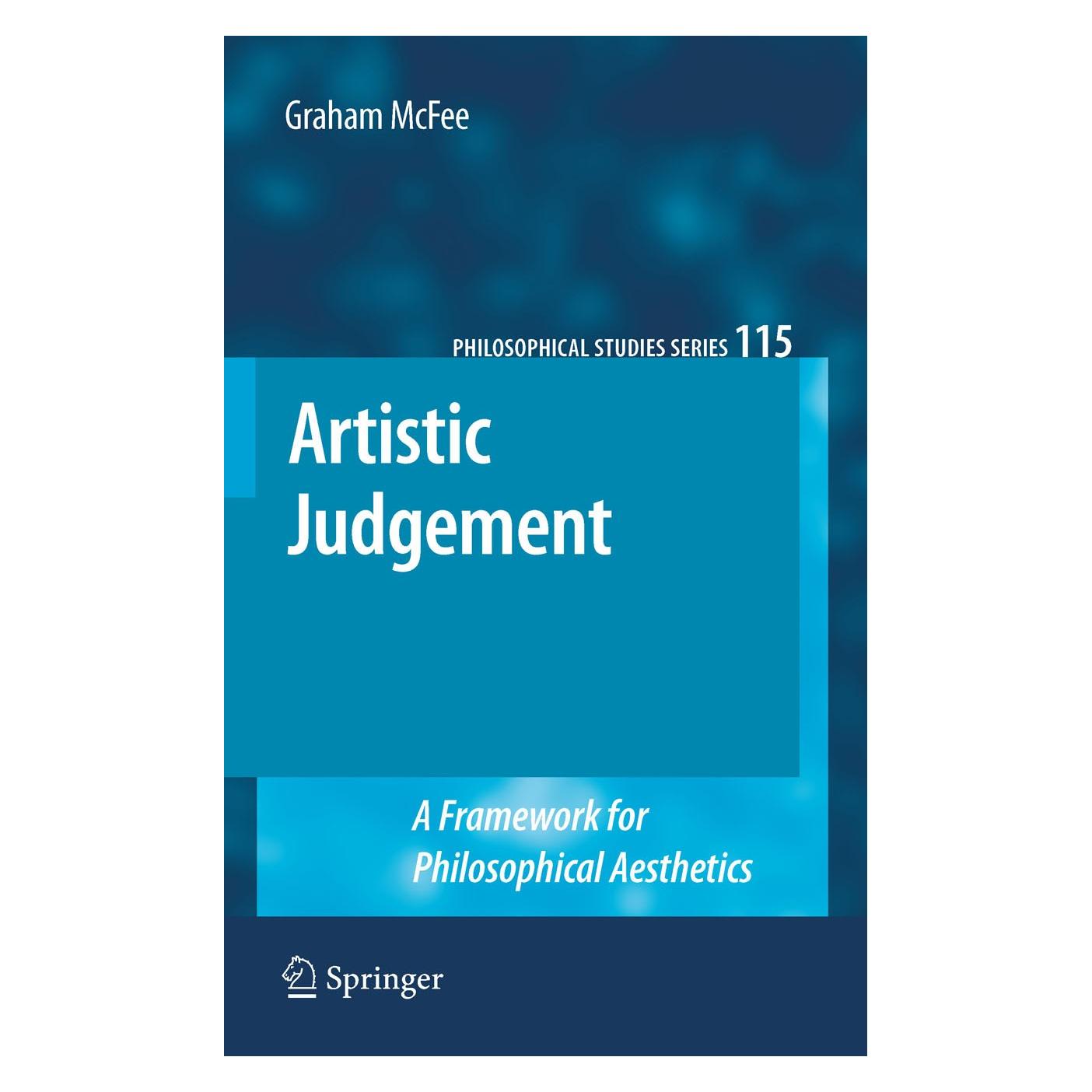 Springer Artistic Judgement (Englisch, Hardcover, Graham McFee) (9789400700307)