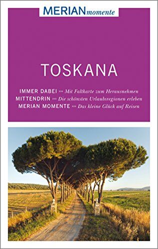 Thomas Migge - Toskana: MERIAN momente - Mit Extra-Karte zum Herausnehmen - Preis vom 09.10.2026 07:28:09 h
