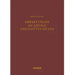 Erwartungen an Adonaj und Gottes an uns, Sachbücher von Bernd Willmes