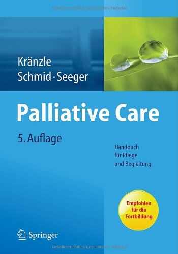 Susanne Kränzle - Palliative Care: Handbuch für Pflege und Begleitung - Preis vom 15.10.2026 23:06:25 h