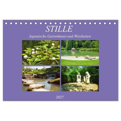 Stille. Japanische Gartenkunst und Weisheiten (Tischkalender 2027 DIN A5 quer), CALVENDO Monatskalender