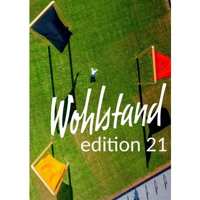 Wohlstand edition 21, Gebundene Ausgabe von Gerd Schreiner, Tredition, 978-3-347-55581-5