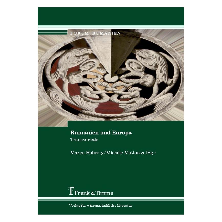 Frank & Timme Rumänien und Europa (Deutsch, Softcover, Maren Huberty, Michèle Mattusch) (55223266)