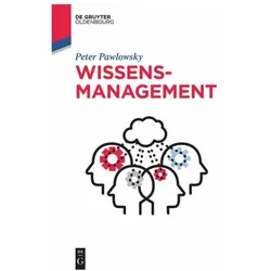 Wissensmanagement, Fachbücher von Peter Pawlowsky