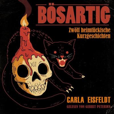 BÖSARTIG - Carla Eisfeldt, Audio, 4066004586007