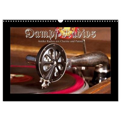 Dampfradios - Antike Radios mit Charme und Patina (Wandkalender 2026 DIN A3 quer), CALVENDO Monatskalender