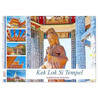 Kek Lok Si Tempel - buddhistische Kultstätte (Wandkalender 2027 DIN A4 quer), CALVENDO Monatskalender
