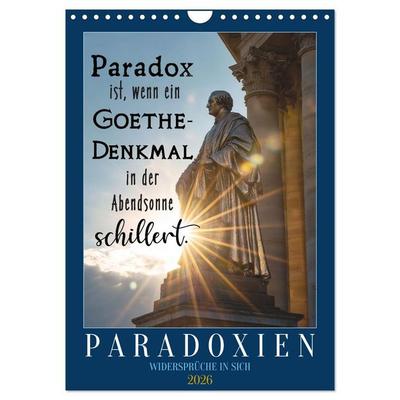 Paradoxien, Widersprüche in sich (Wandkalender 2026 DIN A4 hoch), CALVENDO Monatskalender