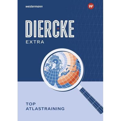 Diercke Weltatlas. TOP Atlastraining, Geheftet von , Westermann Schulbuchverlag