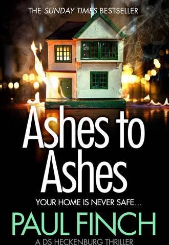 Paul Finch - Ashes to Ashes: The Sunday Times Bestseller Returns with the Most Gripping Book of 2017! (Detective Mark Heckenburg) - Preis vom 09.10.2026 07:28:09 h