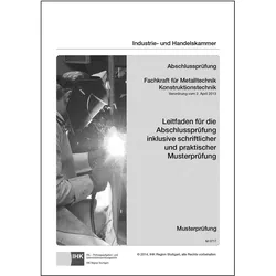 Abschlussprüfung. Fachkraft für Metalltechnik Konstruktionstechnik, Fachbücher von Prüfungsaufgaben- und Lehrmittelentwicklungsstelle (PAL)