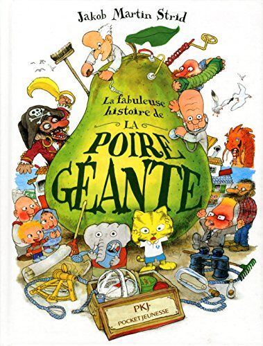 Strid, Jakob Martin - La fabuleuse histoire de la poire géante - Preis vom 02.10.2026 23:42:20 h