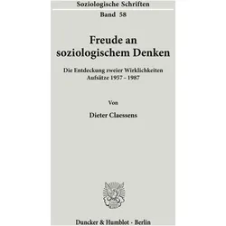 Freude an soziologischem Denken., Fachbücher von Dieter Claessens