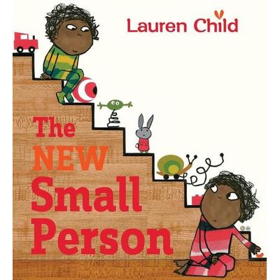 The New Small Person, Taschenbuch von Lauren Child, Random House N.Y., 978-0-7636-9974-1