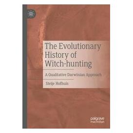 Umbreit The Evolutionary History of Witch-hunting (Englisch, Softcover, Steije Hofhuis) (74669928)
