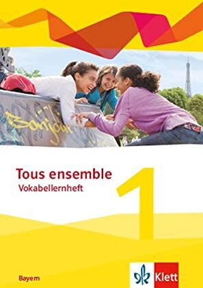 Tous ensemble 1. Ausgabe Bayern: Vokabellernheft 1. Lernjahr (Tous ensemble. Ausgabe Bayern ab 2019) - Preis vom 10.10.2026 11:48:34 h