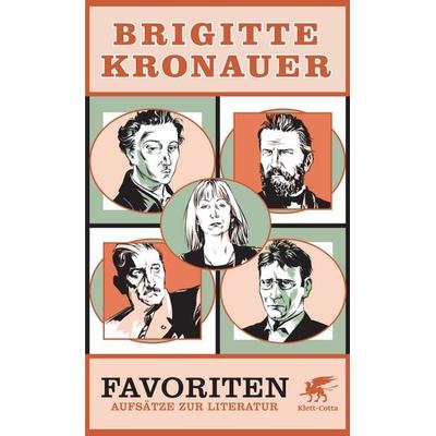 Favoriten, Gebundene Ausgabe von Brigitte Kronauer, Klett Cotta