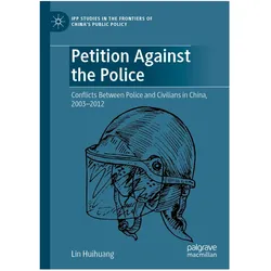 Petition Against the Police, Fachbücher von Lin Huihuang
