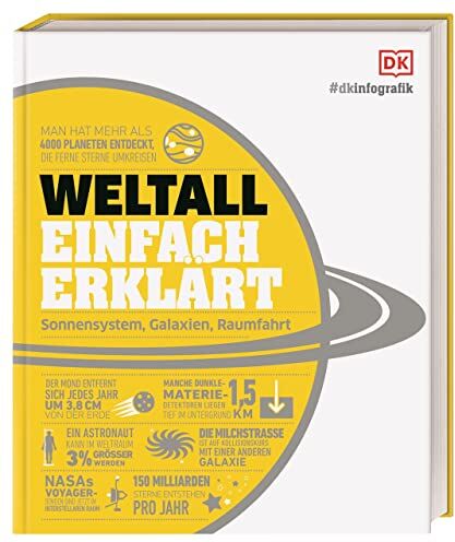 Abigail Beall - #dkinfografik. Weltall einfach erklärt: Sonnensystem, Galaxien, Raumfahrt - Preis vom 18.10.2026 19:22:15 h