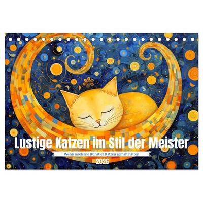 Lustige Katzen im Stil der Meister (Tischkalender 2026 DIN A5 quer), CALVENDO Monatskalender