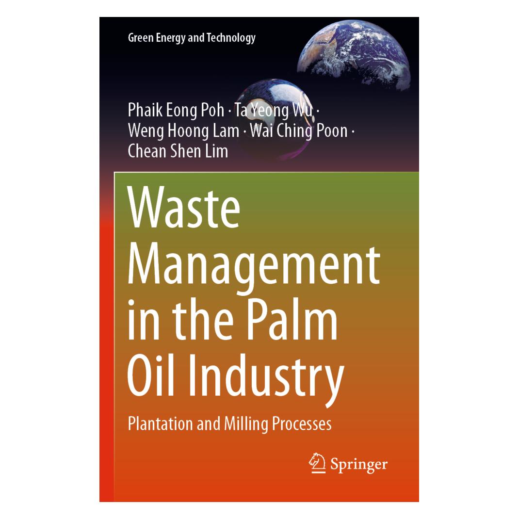 Springer Waste Management in the Palm Oil Industry (Englisch, Softcover, Phaik Eong Poh, Ta Yeong Wu, Weng Hoong Lam) (56175076)