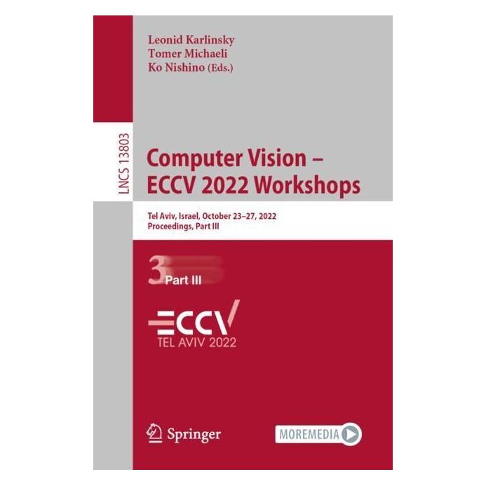 Springer Computer Vision - ECCV 2022 Workshops (Englisch, Softcover, Ko Nishino, Leonid Karlinsky, Tomer Michaeli) (56914708)