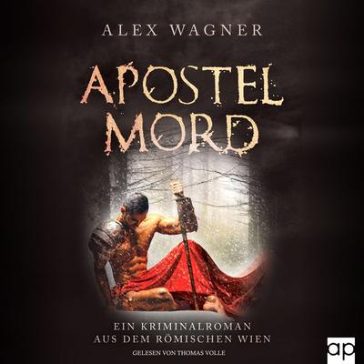 Apostelmord - Alex Wagner, Audio, 9783987474699