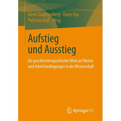Aufstieg und Ausstieg, Taschenbuch von , Springer Fachmedien Wiesbaden GmbH, 978-3-531-19708-1