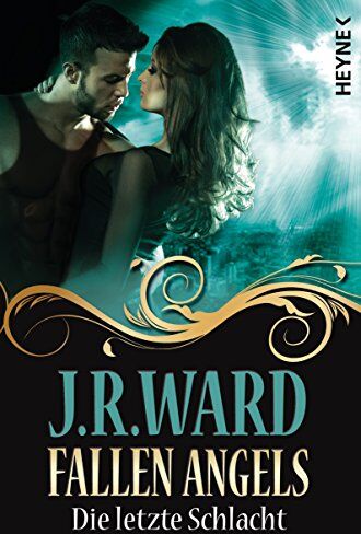 Ward, J. R. - Fallen Angels - Die letzte Schlacht: Fallen Angels 6 - Preis vom 14.10.2026 23:07:16 h