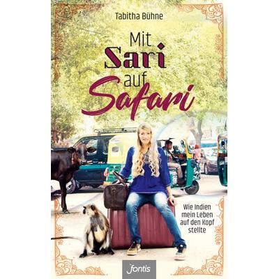 Mit Sari auf Safari, Taschenbuch von Tabitha Bühne, Fontis