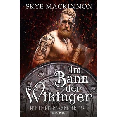 Im Bann der Wikinger, Taschenbuch von Skye MacKinnon, Tolino media, 978-3-7592-3855-9