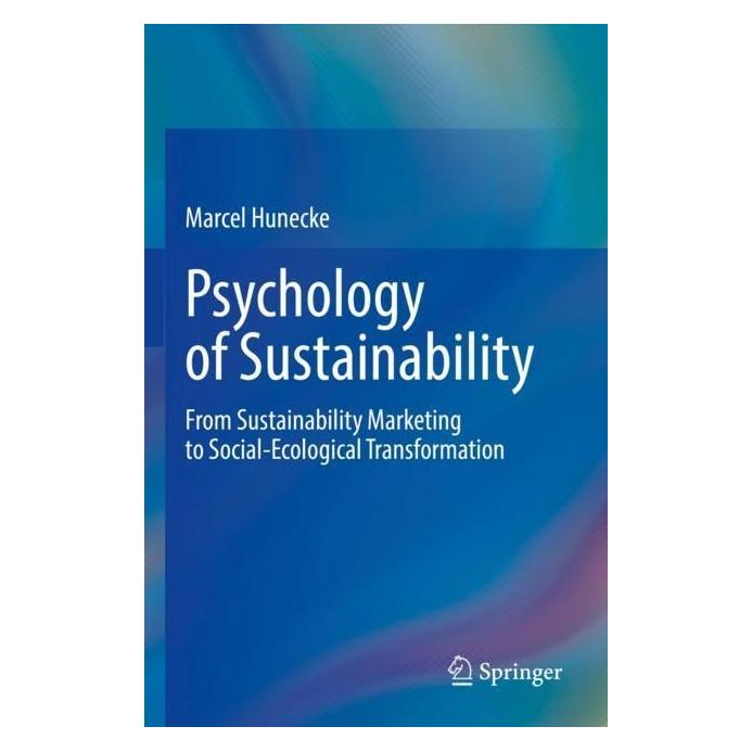 Springer Psychology of Sustainability (Englisch, Softcover, Marcel Hunecke) (56976719)