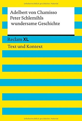 Chamisso, Adelbert Von - Peter Schlemihls wundersame Geschichte: Reclam XL - Text und Kontext - Preis vom 16.10.2026 11:41:07 h