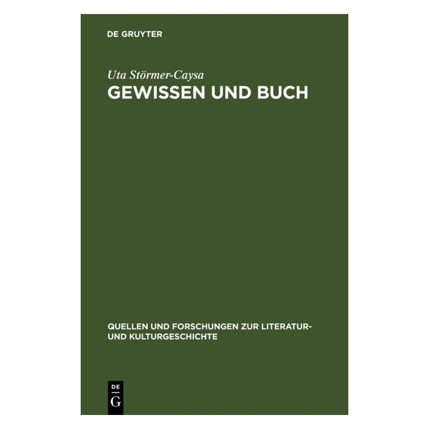 De Gruyter Störmer-Caysa,U.:Gewissen und Buch (Deutsch, Hardcover, Uta Störmer-Caysa) (61509300)