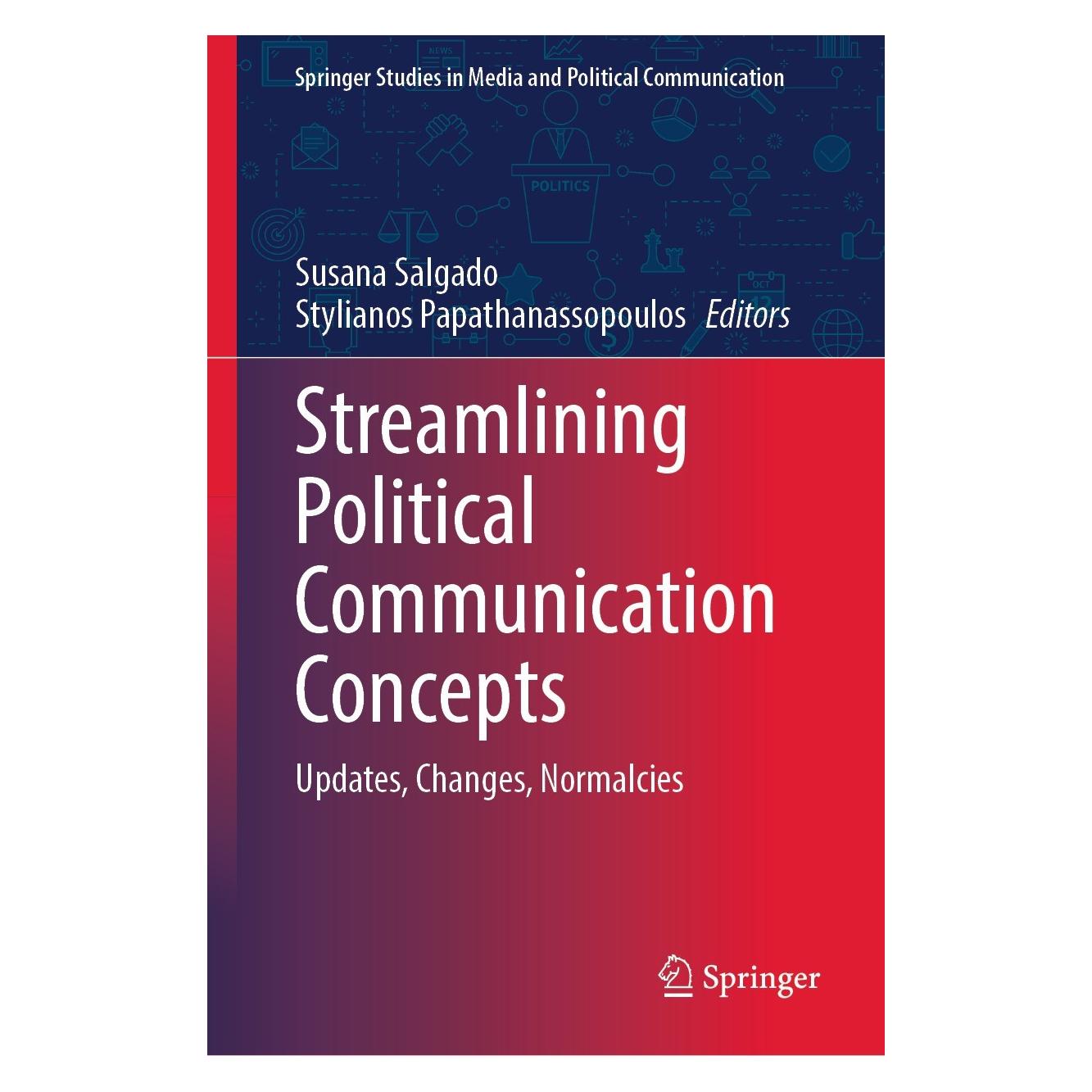 Springer Streamlining Political Communication Co (9783031453342)