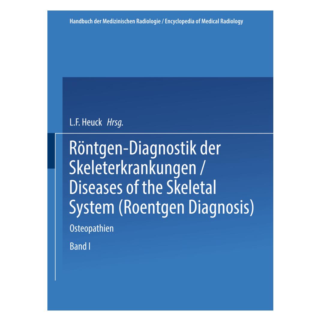 Springer Röntgen-Diagnostik der Skeleterkrankungen (Deutsch, Softcover) (55561526)