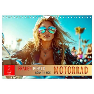 Frauen Power Motorrad (Wandkalender 2026 DIN A4 quer), CALVENDO Monatskalender