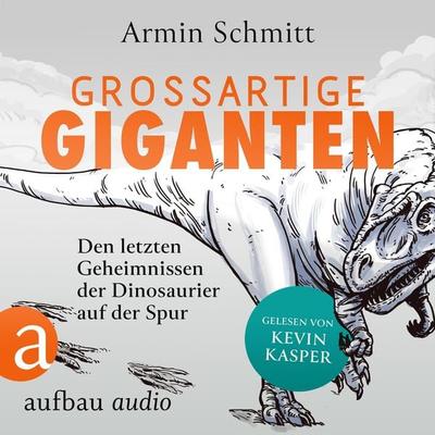 Großartige Giganten - Armin Schmitt, Audio, 9783757011550