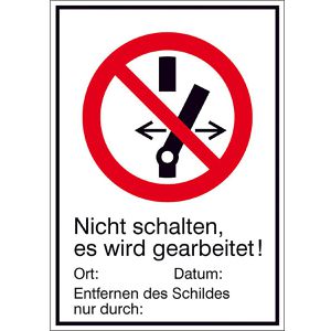 SafetyMarking Hinweisschild Kunststoff, 18 x 13 cm, Verbotszeichen, Nicht schalten!