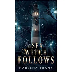 The Sea Witch Follows, Kinderbücher von Marlena Frank