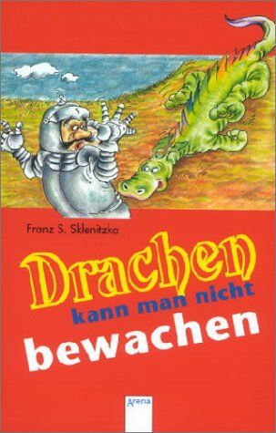 Sklenitzka, Franz Sales - Drachen kann man nicht bewachen! - Preis vom 09.10.2026 07:28:09 h