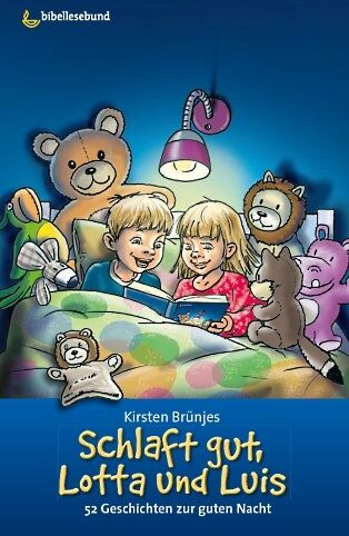 Kirsten Brünjes - Schlaft gut, Lotta und Luis: 52 Geschichten zur Guten Nacht - Preis vom 09.10.2026 07:28:09 h