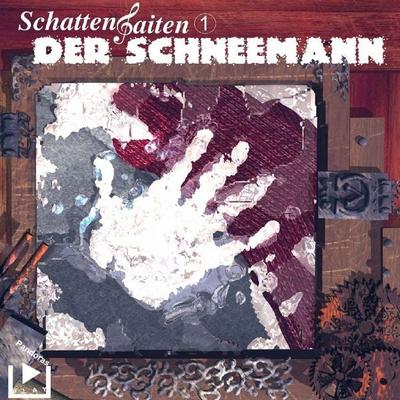 Schattensaiten 01 - Der Schneemann - Katja Behnke, Audio, 4064066581800