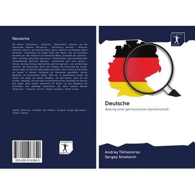 Deutsche, Taschenbuch von Andrey Tikhomirov,Sergey Smetanin, Sciencia Scripts, 978-620-0-96384-0