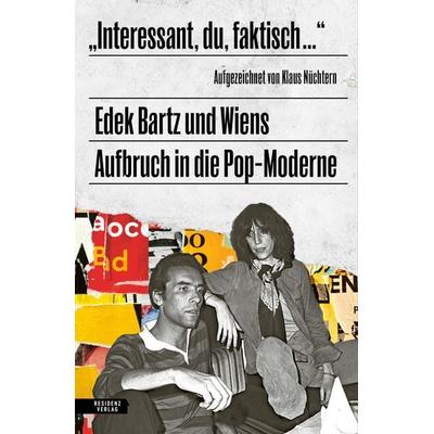„Interessant, du, faktisch …“ -