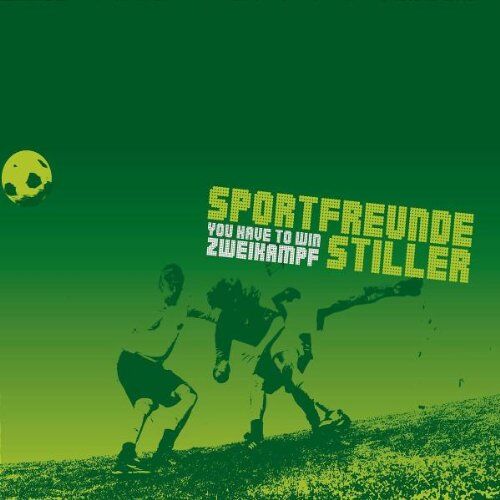 Sportfreunde Stiller - You Have to Win Zweikampf (Re-Release) - Preis vom 09.10.2026 07:28:09 h