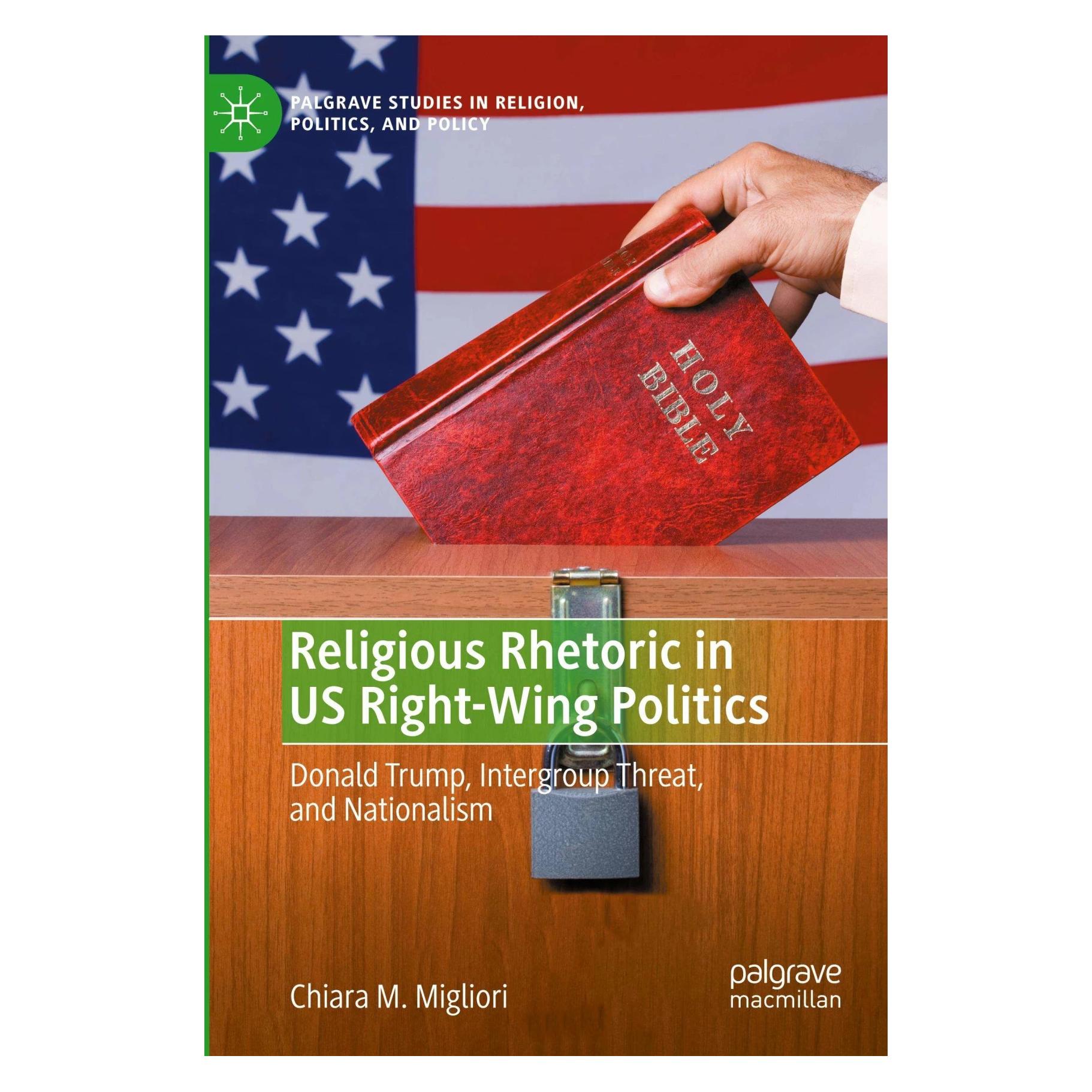 Springer Religious Rhetoric in US Right-Wing Politics (Englisch, Softcover, Chiara M. Migliori) (42769964)