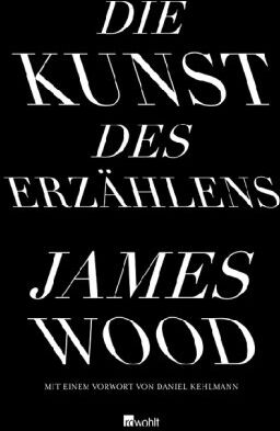 James Wood - Die Kunst des Erzählens - Preis vom 13.10.2026 19:28:25 h