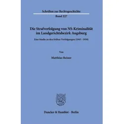 Reiner:Die Strafverfolgung von NS-Krimi, Fachbücher von Matthias Reiner