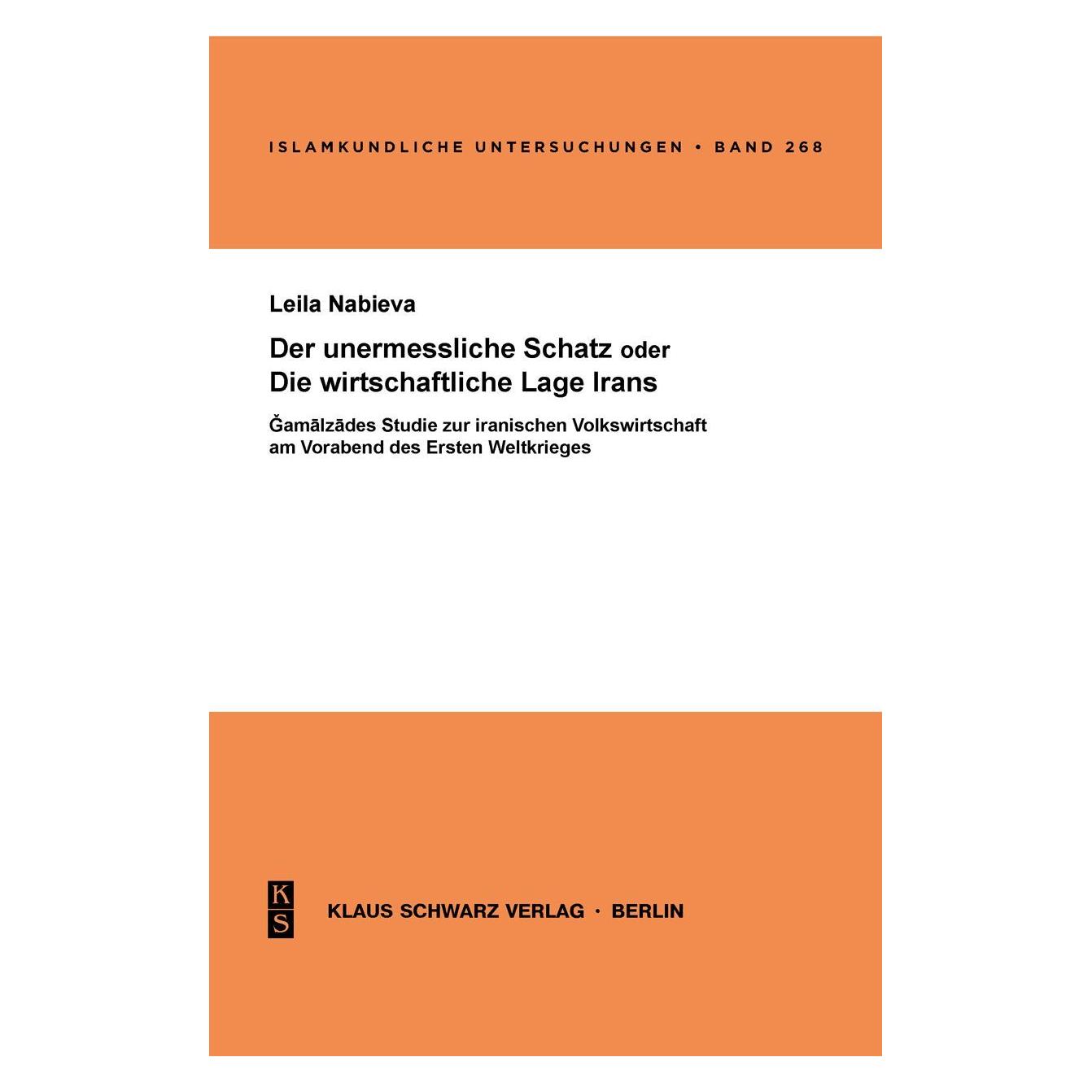 De Gruyter Der unermessliche Schatz oder die wirtschaftliche Lage Irans (Deutsch, S M Gamalzade, S. M. Gamalzade, S. M. Ğāmalzāde) (56828148)